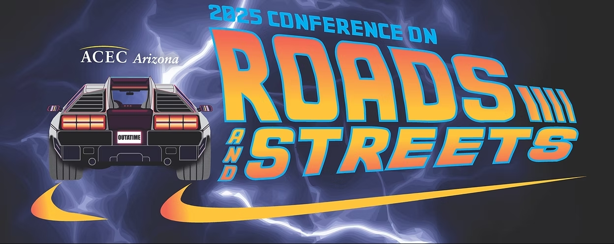 Back to the Future-themed logo for the 2025 Arizona Conference on Roads and Streets featuring a DeLorean and ACEC Arizona branding